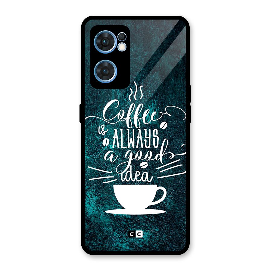 Always Coffee Glass Back Case for Oppo Reno7 5G