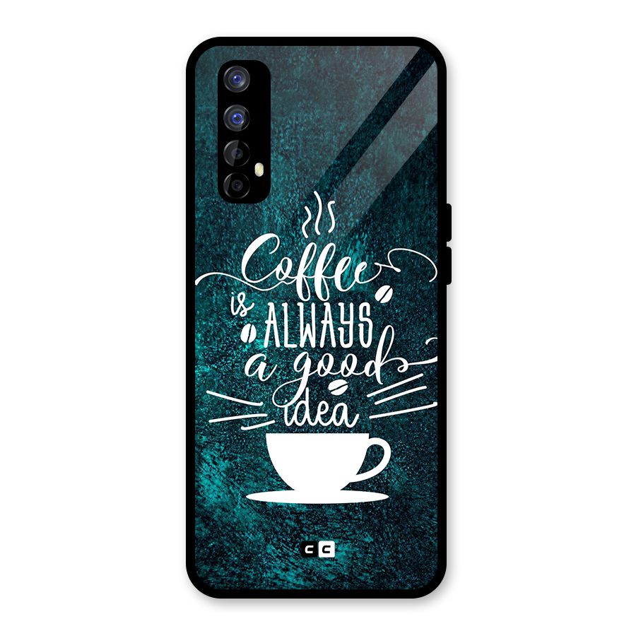 Always Coffee Glass Back Case for Realme Narzo 20 Pro