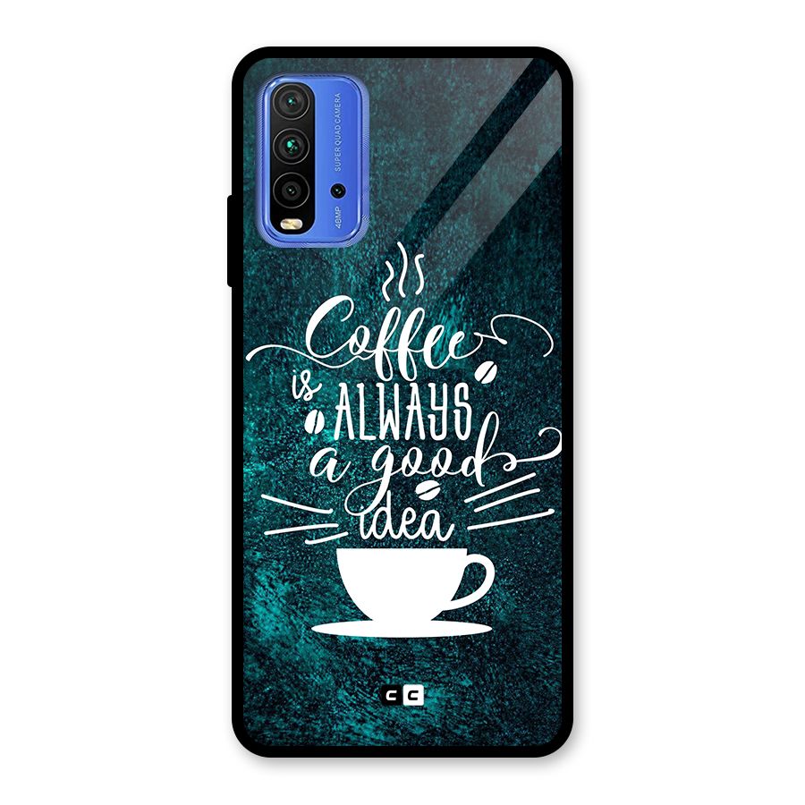 Always Coffee Glass Back Case for Redmi 9 Power