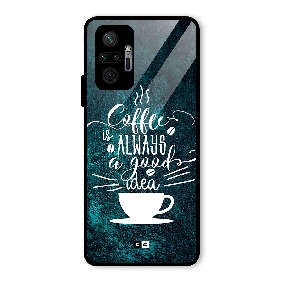 Always Coffee Glass Back Case for Redmi Note 10 Pro Max