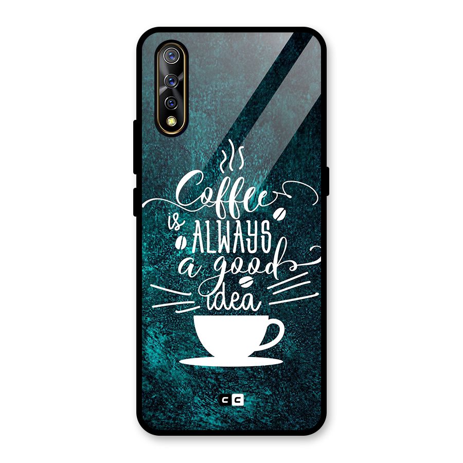 Always Coffee Glass Back Case for Vivo S1