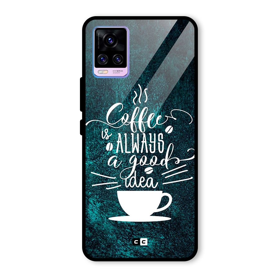 Always Coffee Glass Back Case for Vivo V20 Pro