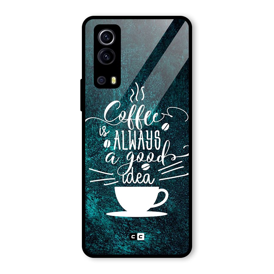Always Coffee Glass Back Case for Vivo iQOO Z3
