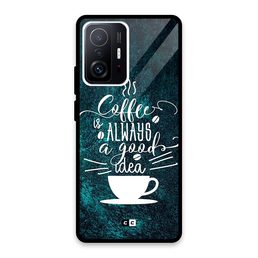 Always Coffee Glass Back Case for Xiaomi 11T Pro