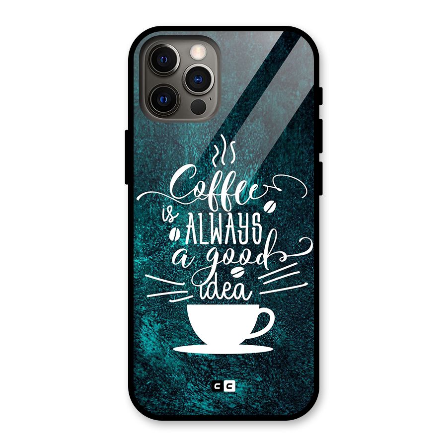 Always Coffee Glass Back Case for iPhone 12 Pro