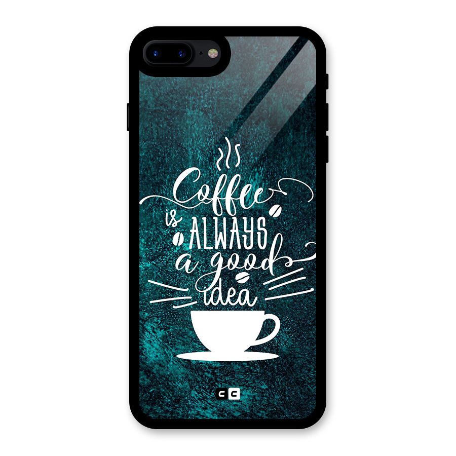 Always Coffee Glass Back Case for iPhone 8 Plus