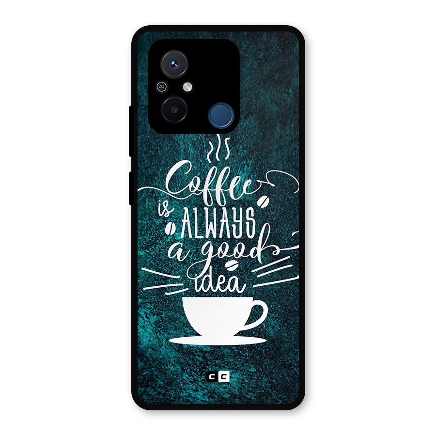 Always Coffee Metal Back Case for Redmi 12C