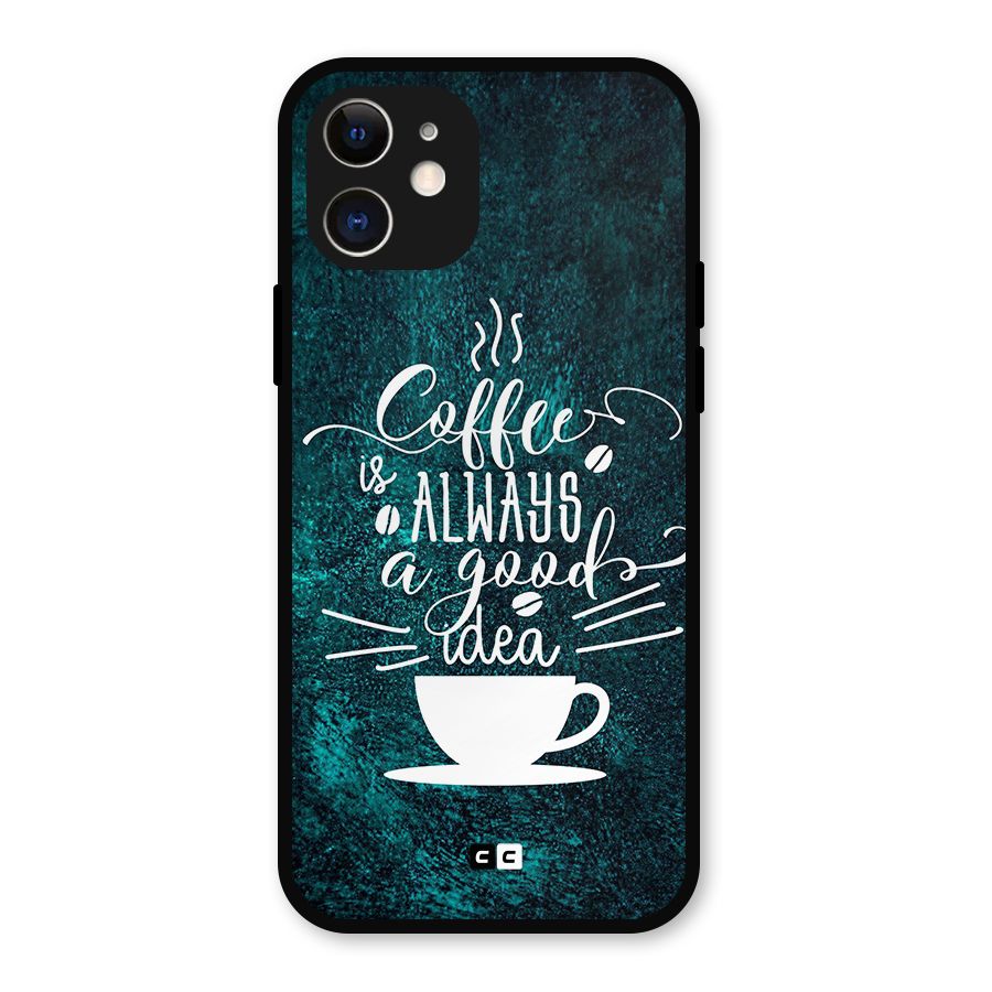 Always Coffee Metal Back Case for iPhone 12