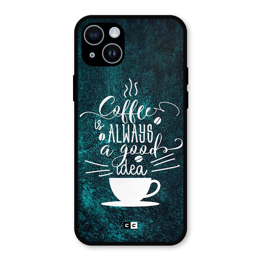 Always Coffee Metal Back Case for iPhone 14