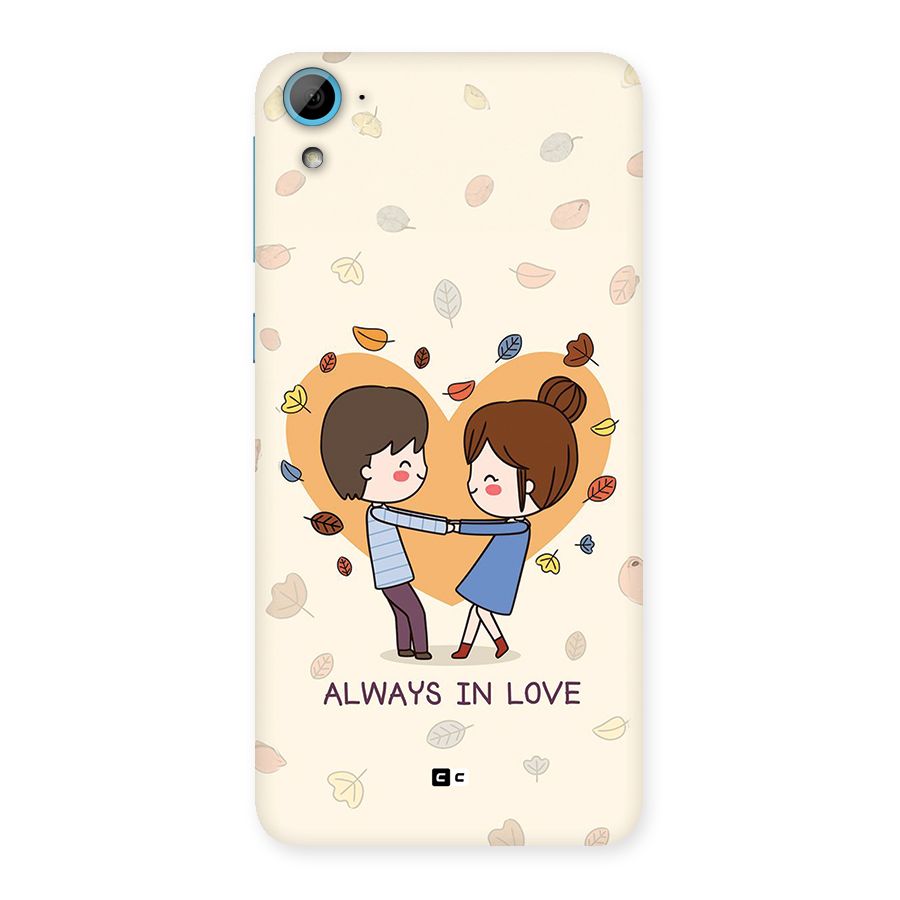 Always In Love Back Case for Desire 826