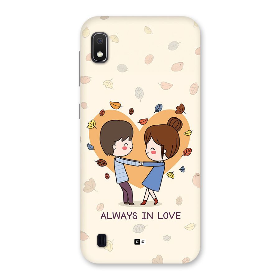 Always In Love Back Case for Galaxy A10
