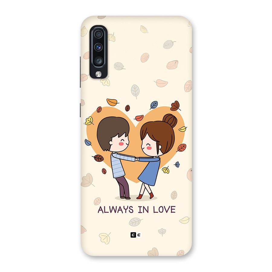 Always In Love Back Case for Galaxy A70s