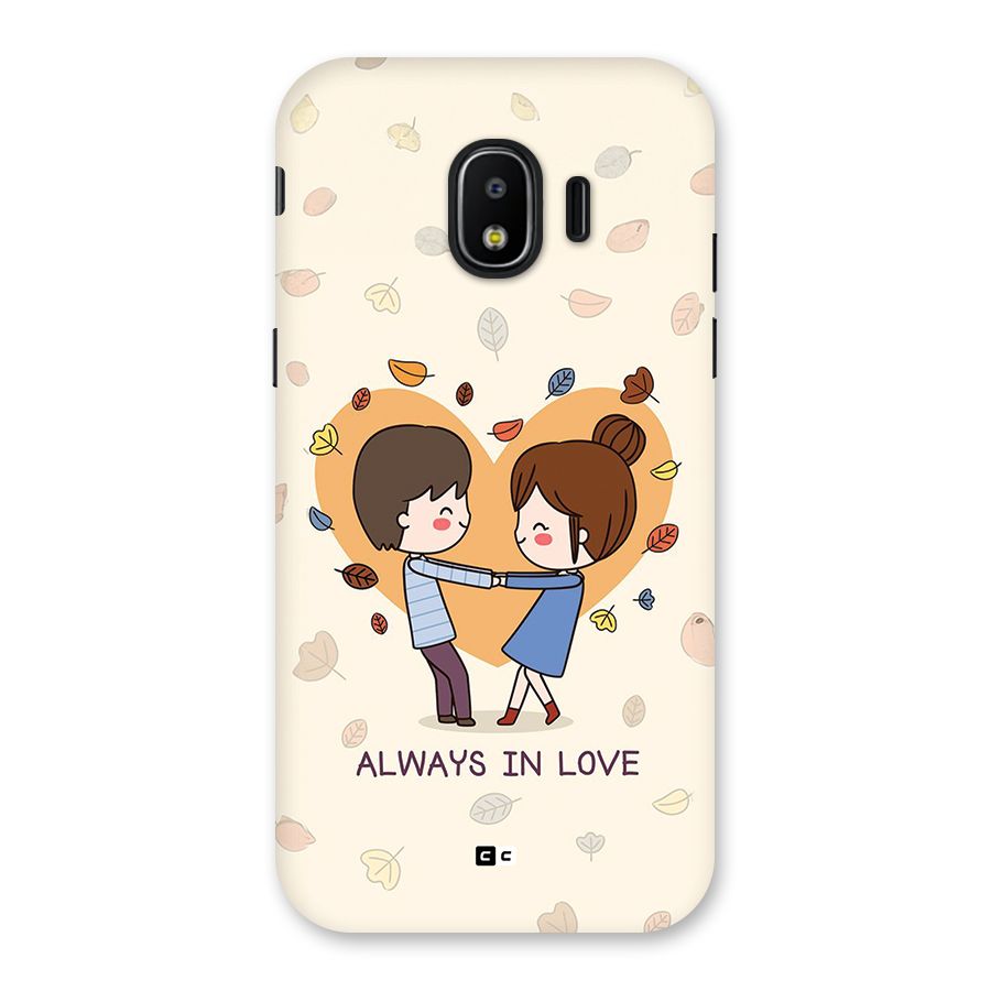 Always In Love Back Case for Galaxy J2 Pro 2018