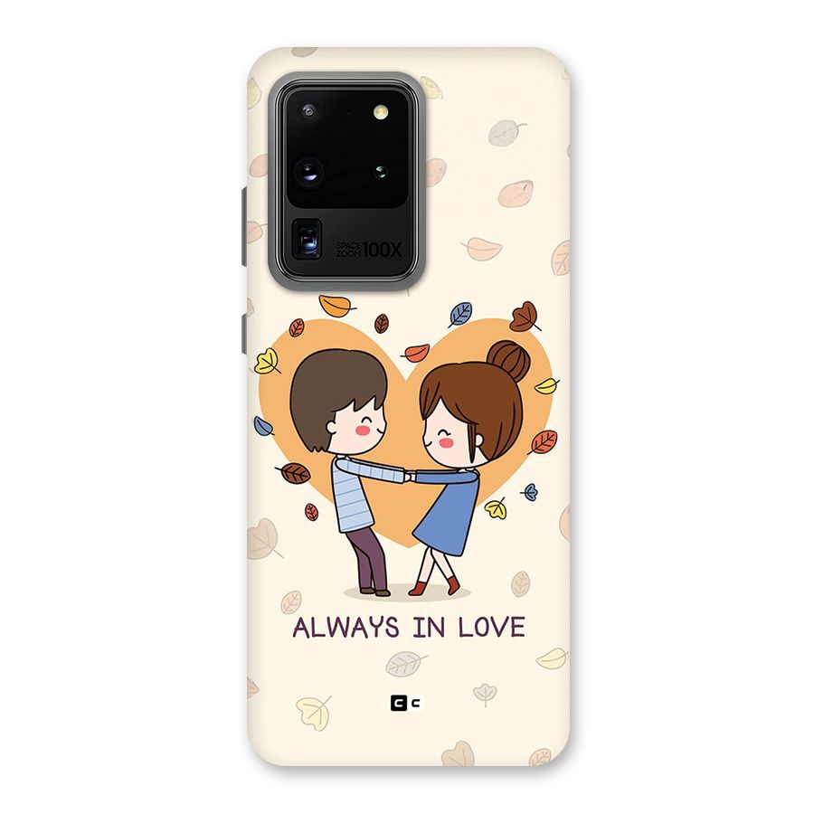 Always In Love Back Case for Galaxy S20 Ultra