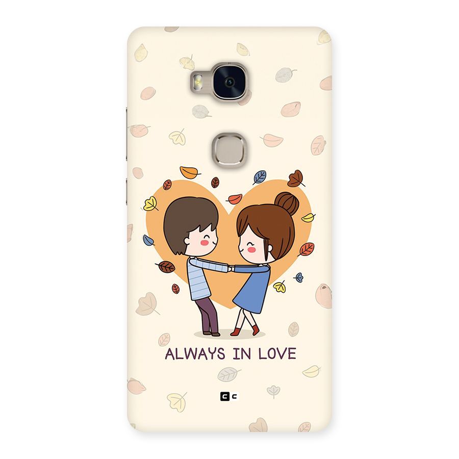 Always In Love Back Case for Honor 5X