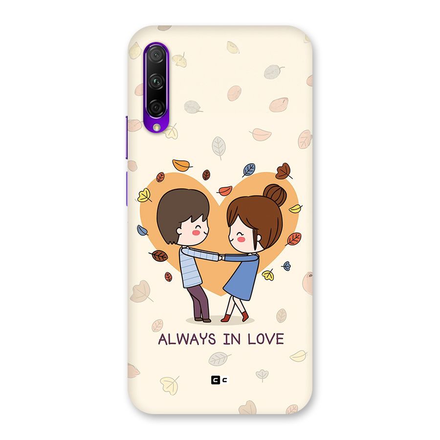 Always In Love Back Case for Honor 9X Pro