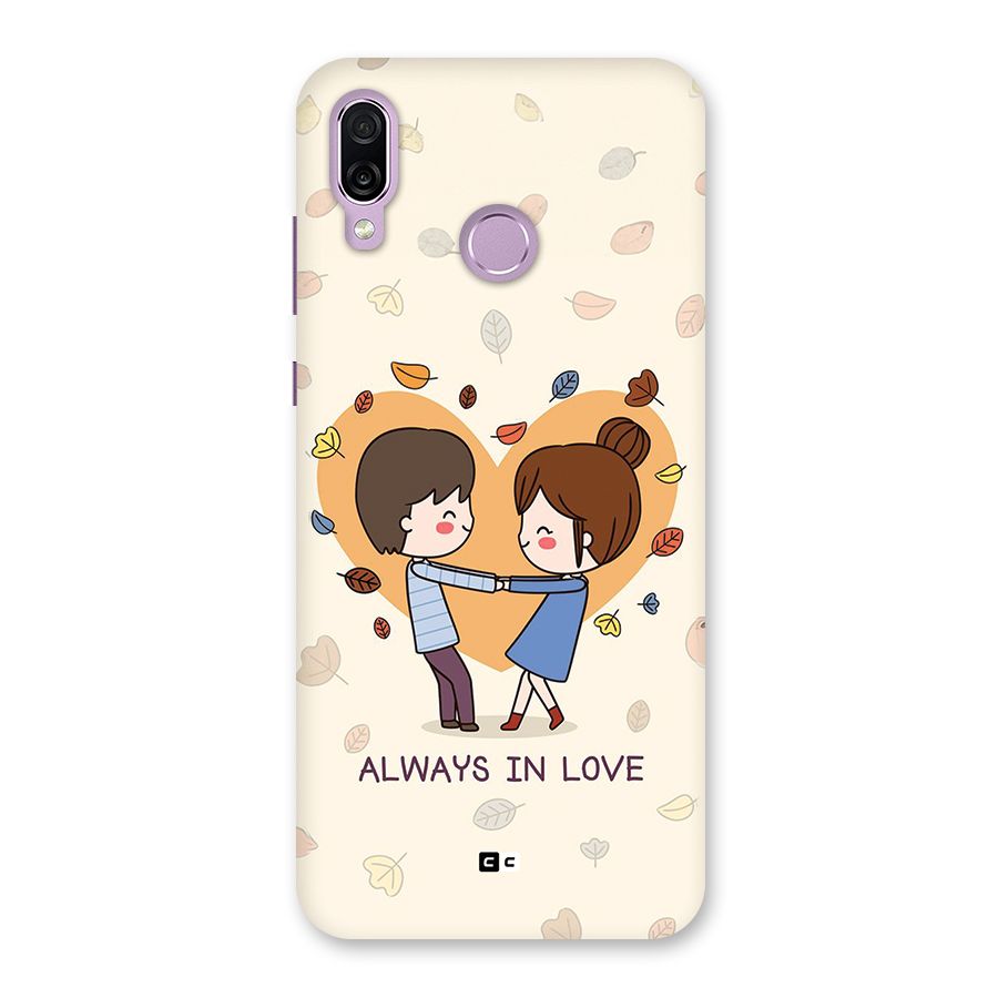 Always In Love Back Case for Honor Play