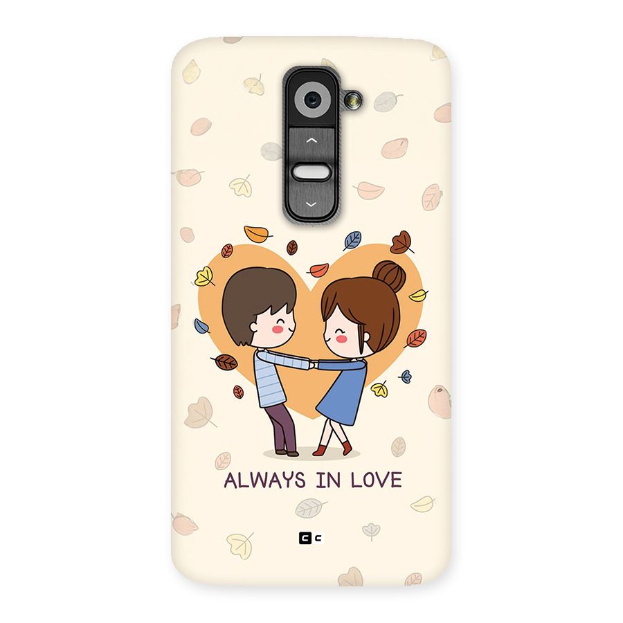 Always In Love Back Case for LG G2