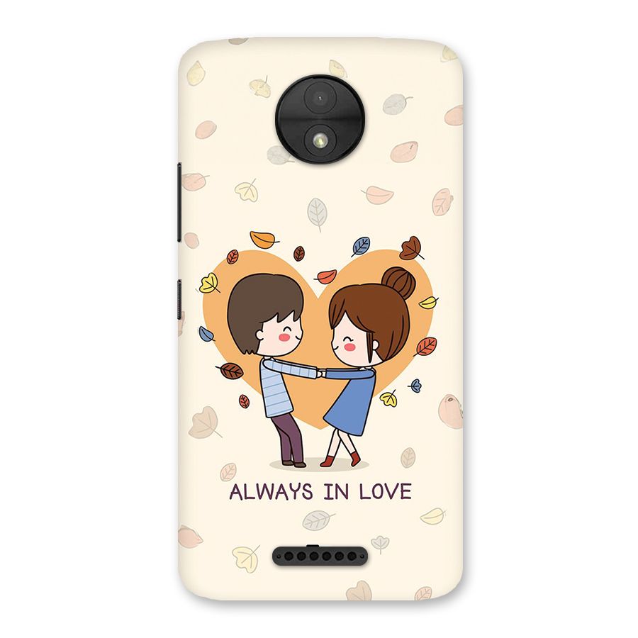 Always In Love Back Case for Moto C