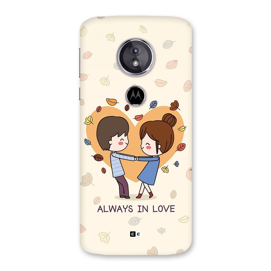 Always In Love Back Case for Moto E5