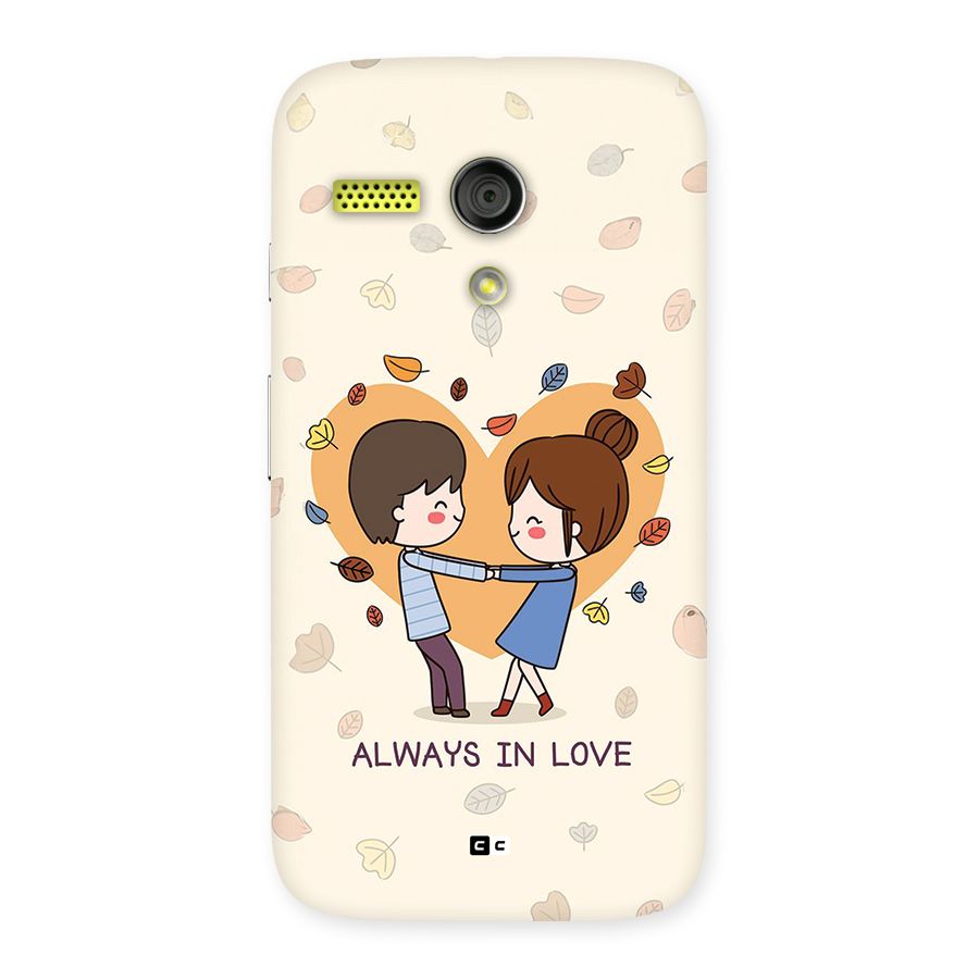 Always In Love Back Case for Moto G
