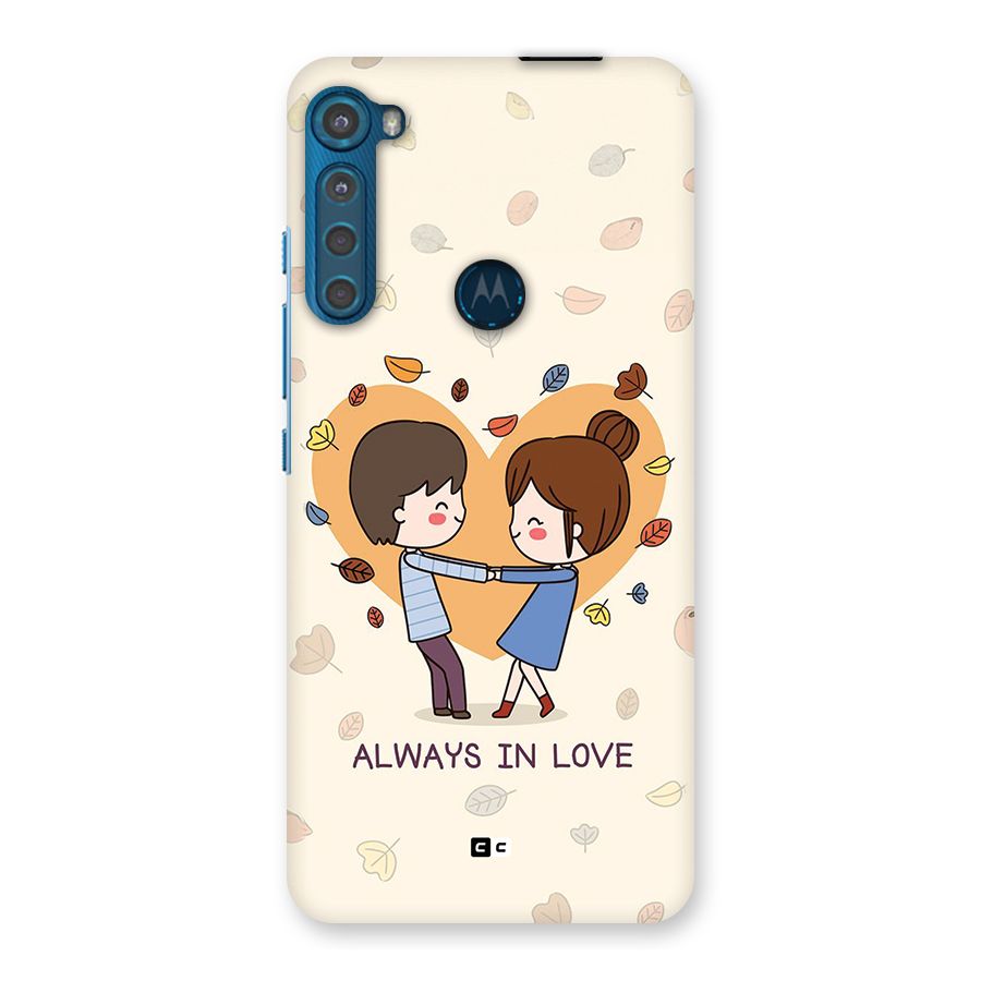 Always In Love Back Case for Motorola One Fusion Plus