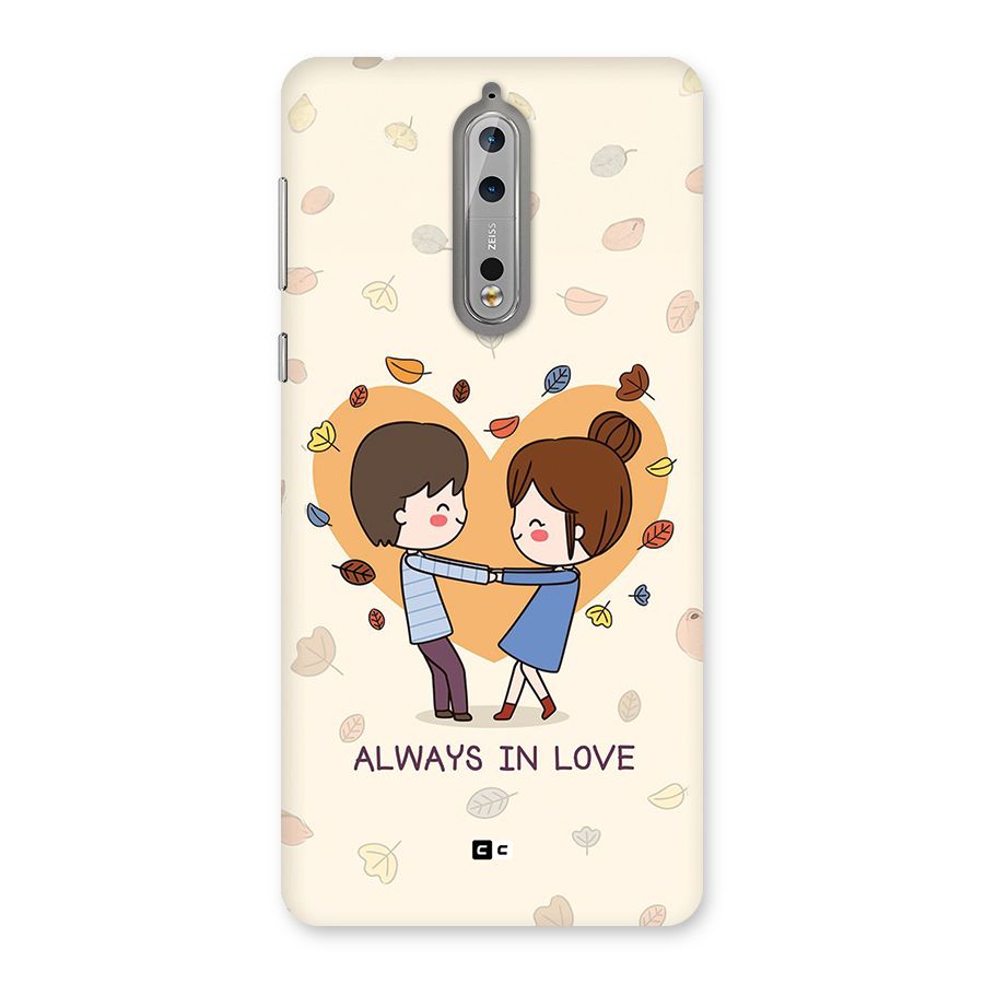Always In Love Back Case for Nokia 8