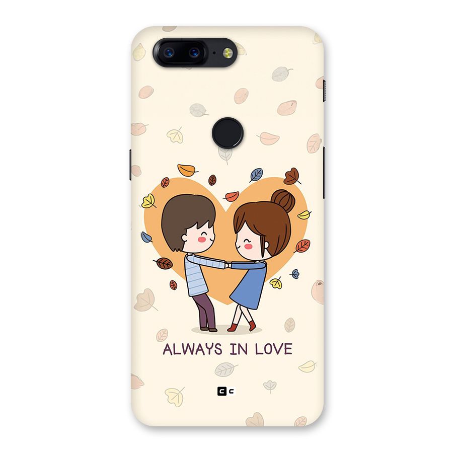 Always In Love Back Case for OnePlus 5T