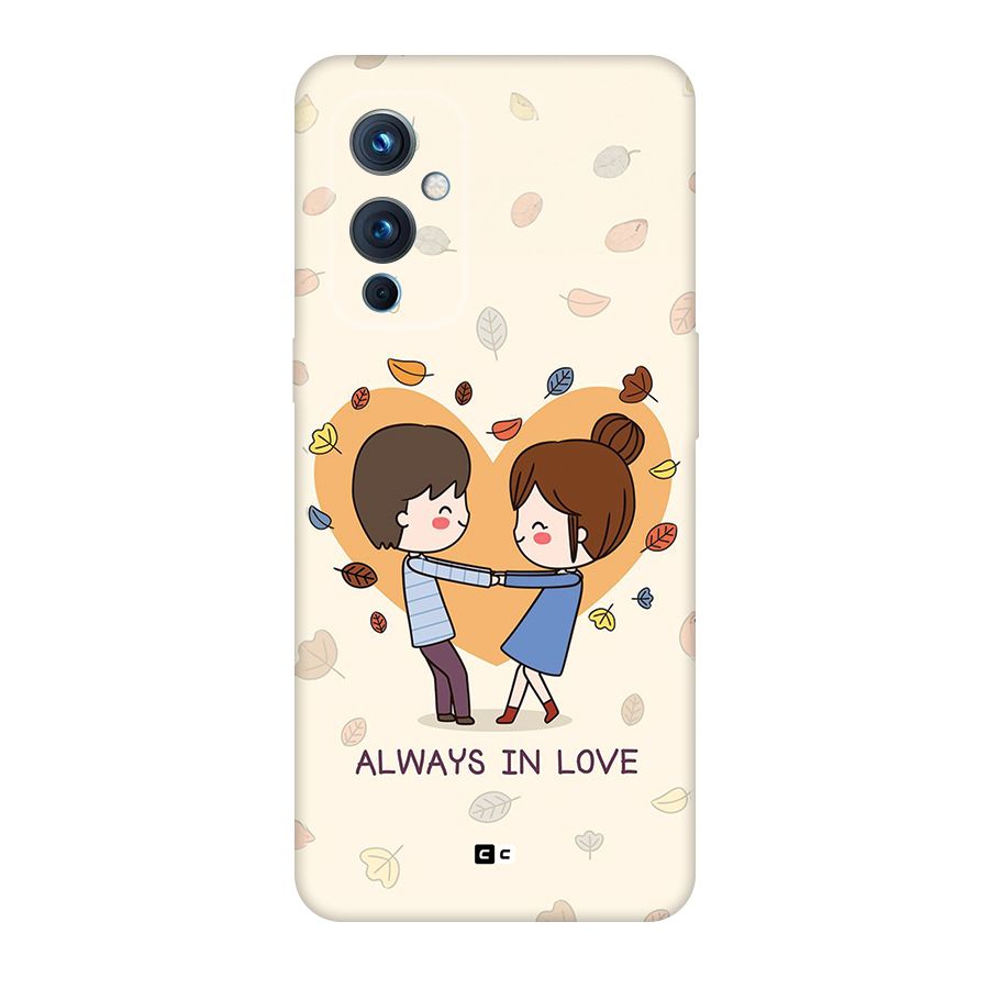 Always In Love Back Case for OnePlus 9