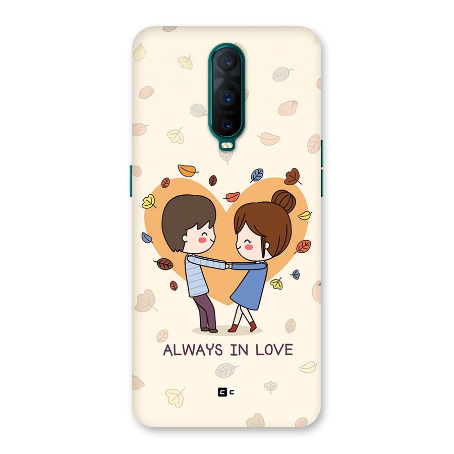 Always In Love Back Case for Oppo R17 Pro