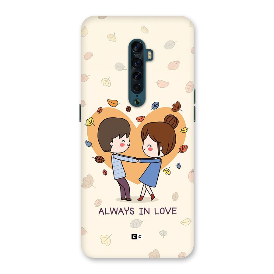 Always In Love Back Case for Oppo Reno2