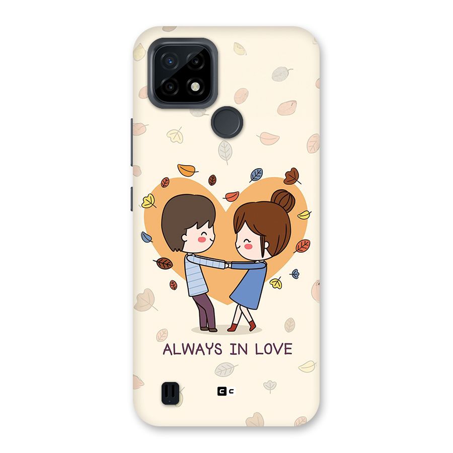 Always In Love Back Case for Realme C21