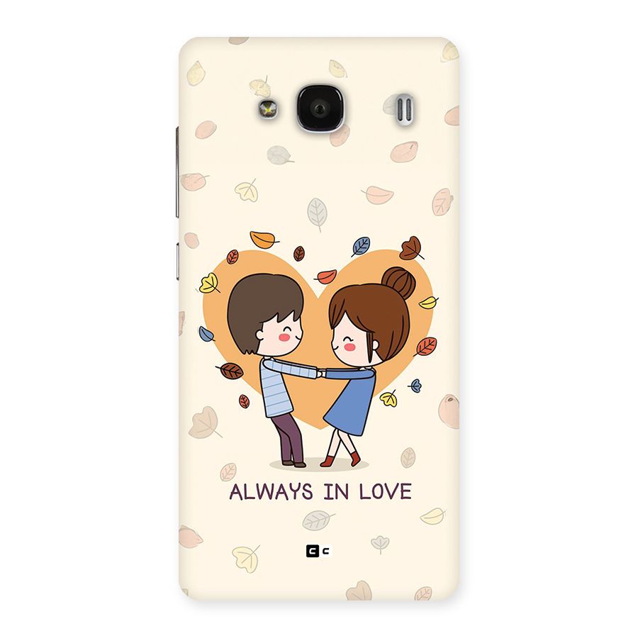 Always In Love Back Case for Redmi 2