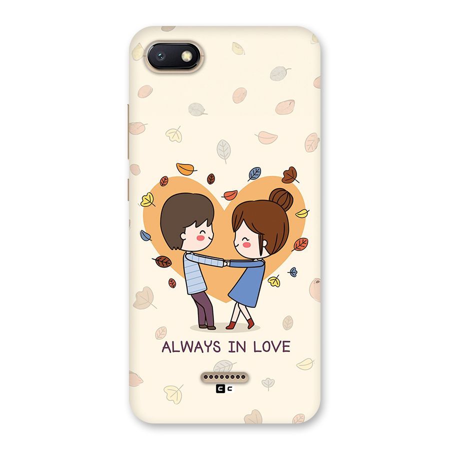 Always In Love Back Case for Redmi 6A