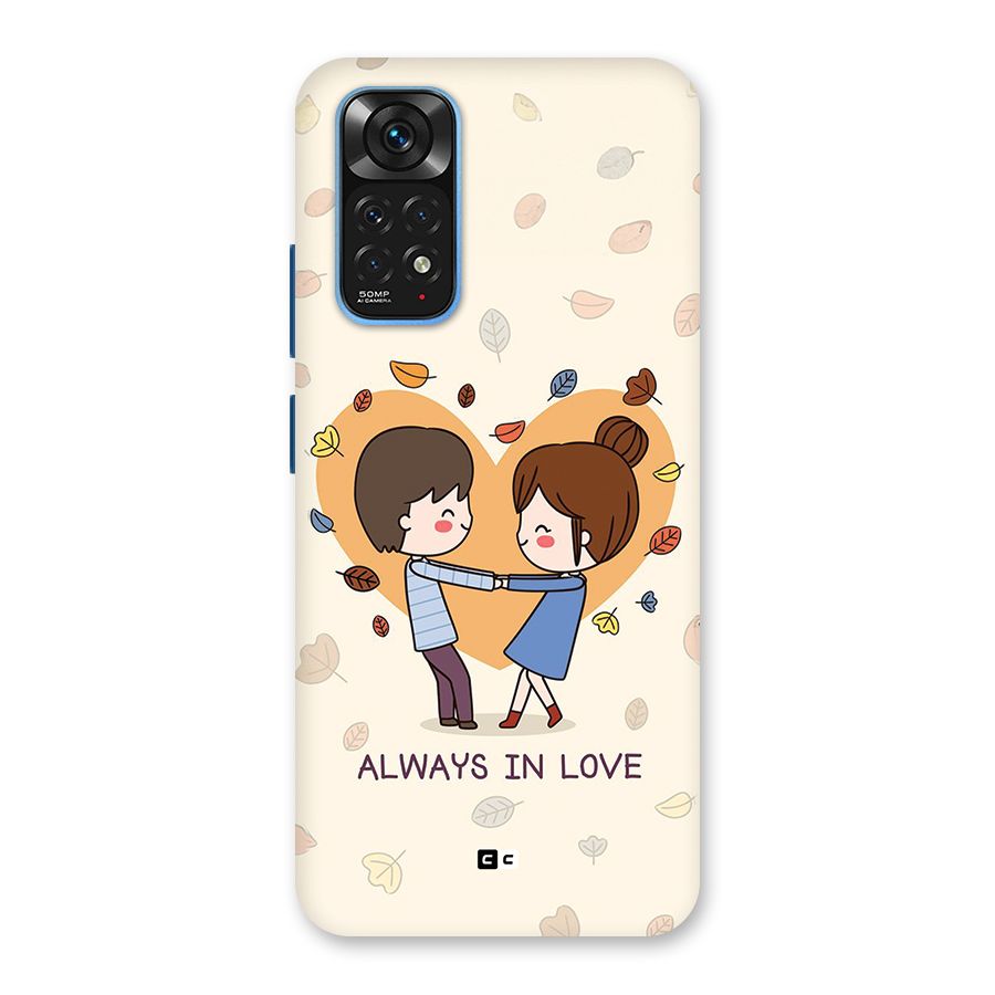 Always In Love Back Case for Redmi Note 11S