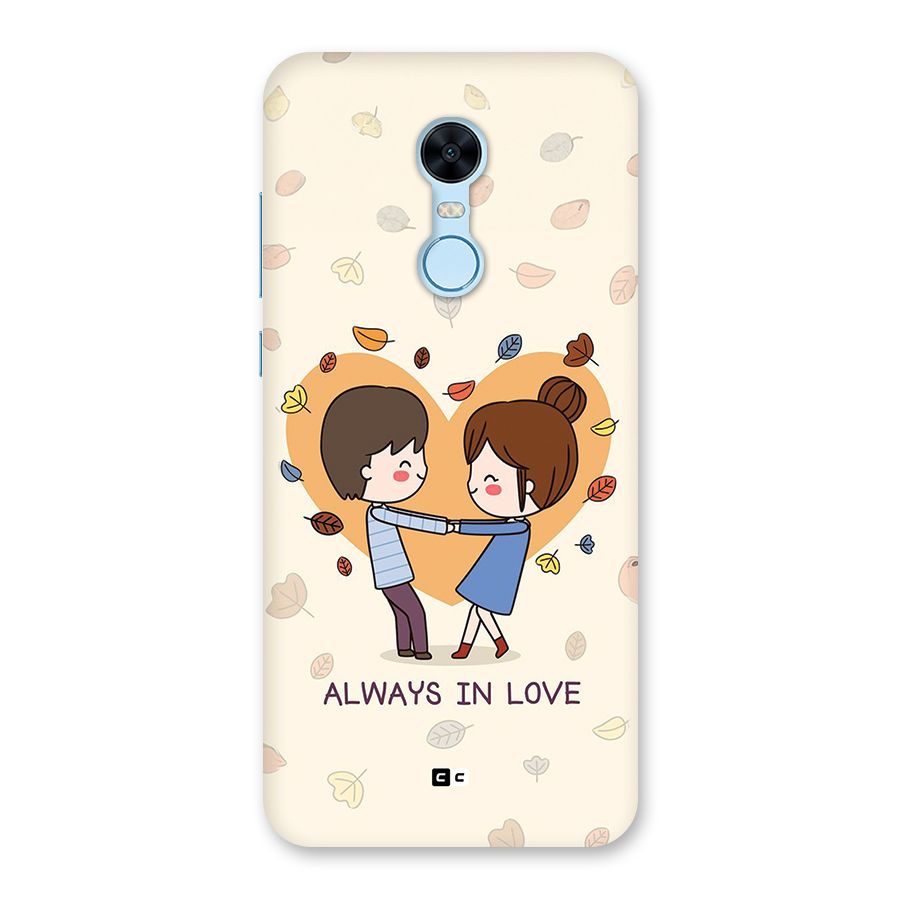 Always In Love Back Case for Redmi Note 5