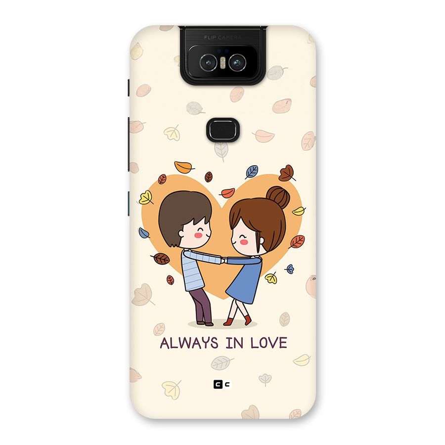 Always In Love Back Case for Zenfone 6z