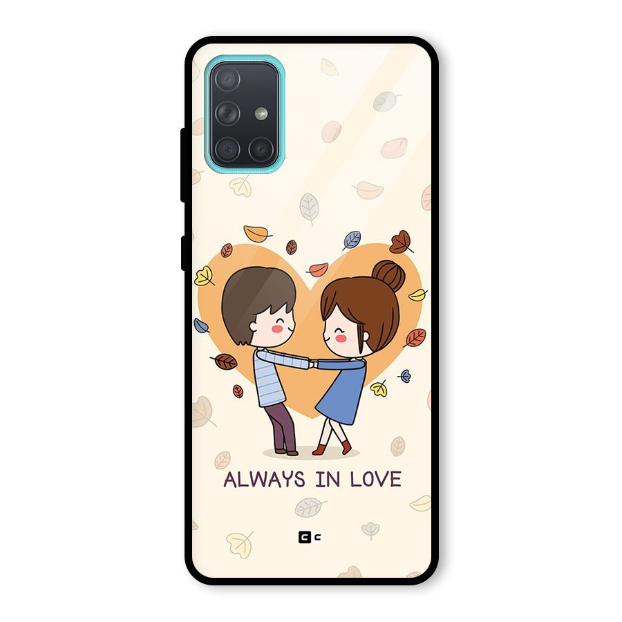 Always In Love Glass Back Case for Galaxy A71