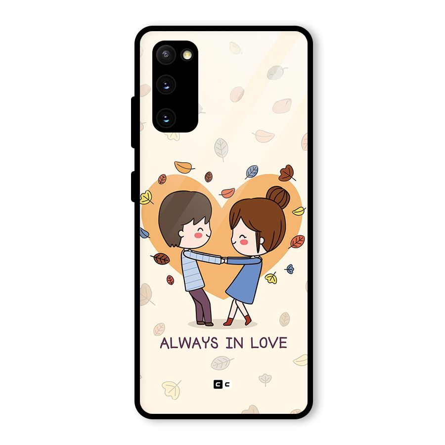 Always In Love Glass Back Case for Galaxy S20 FE 5G