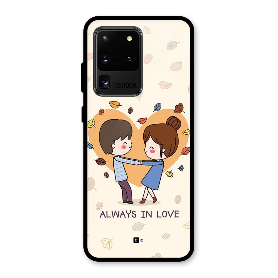 Always In Love Glass Back Case for Galaxy S20 Ultra