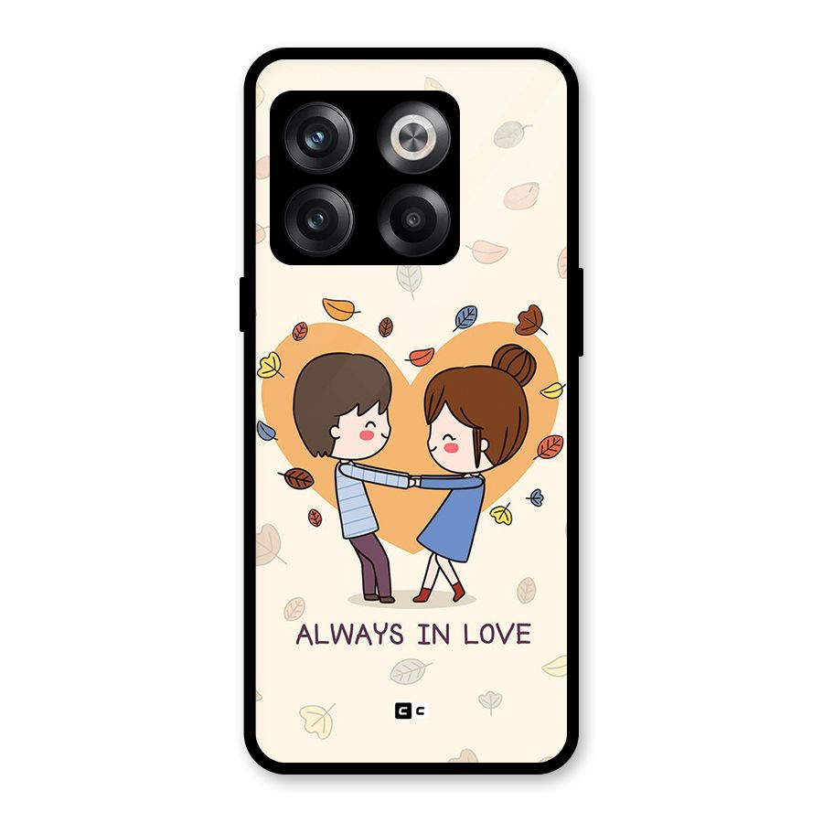 Always In Love Glass Back Case for OnePlus 10T