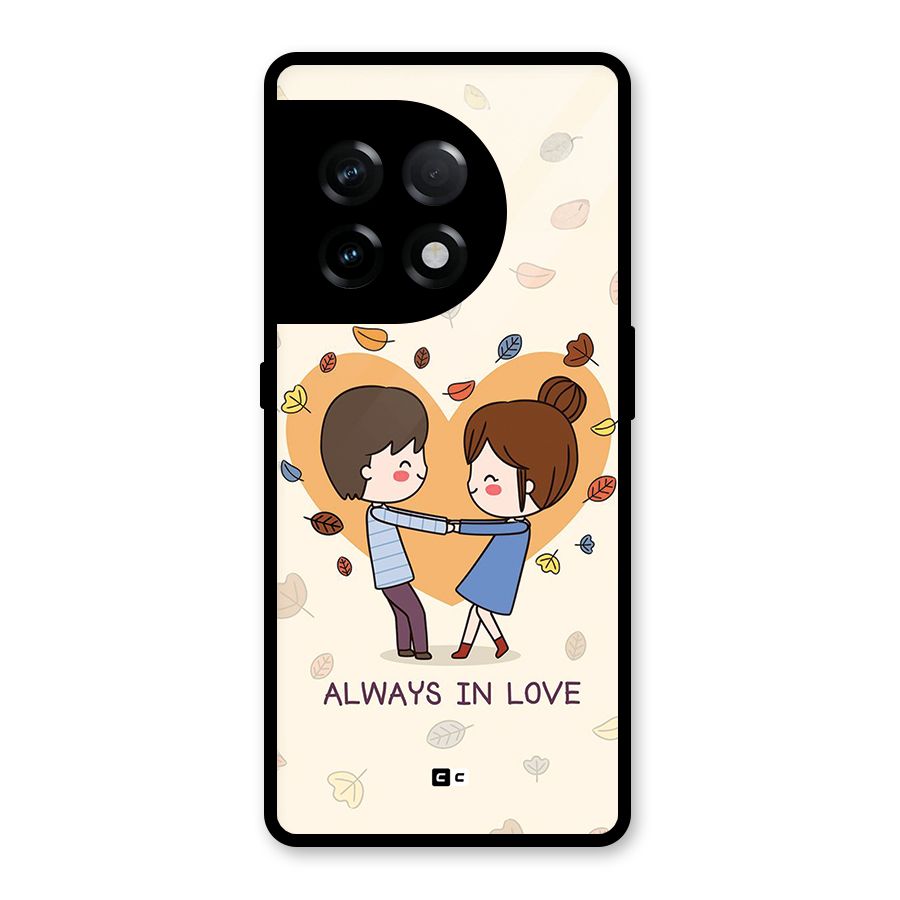 Always In Love Glass Back Case for OnePlus 11R