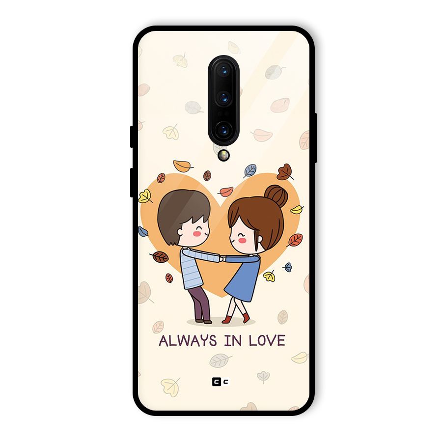 Always In Love Glass Back Case for OnePlus 7 Pro