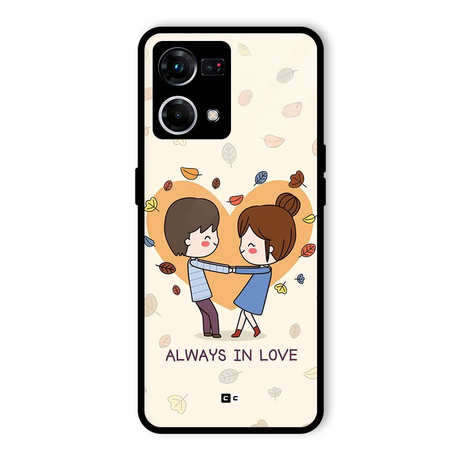 Always In Love Glass Back Case for Oppo F21 Pro 5G
