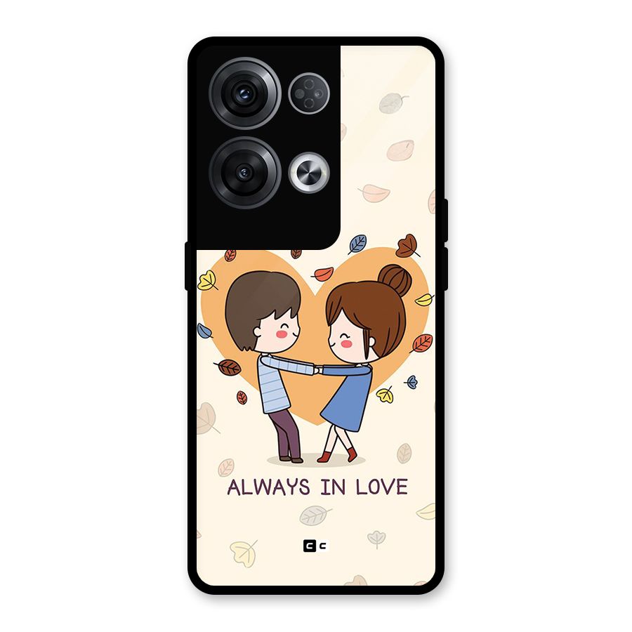 Always In Love Glass Back Case for Oppo Reno8 Pro 5G