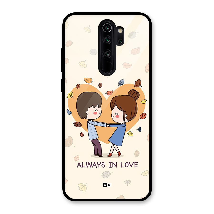 Always In Love Glass Back Case for Redmi Note 8 Pro