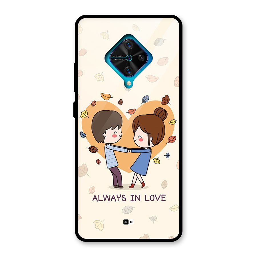 Always In Love Glass Back Case for Vivo S1 Pro