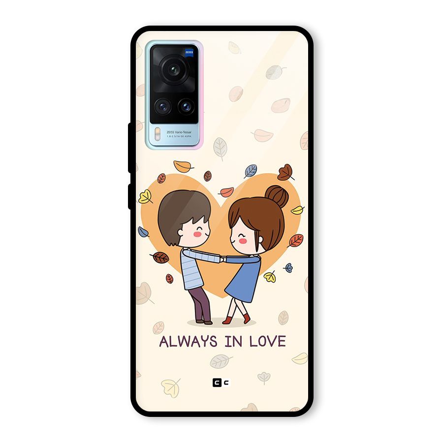 Always In Love Glass Back Case for Vivo X60