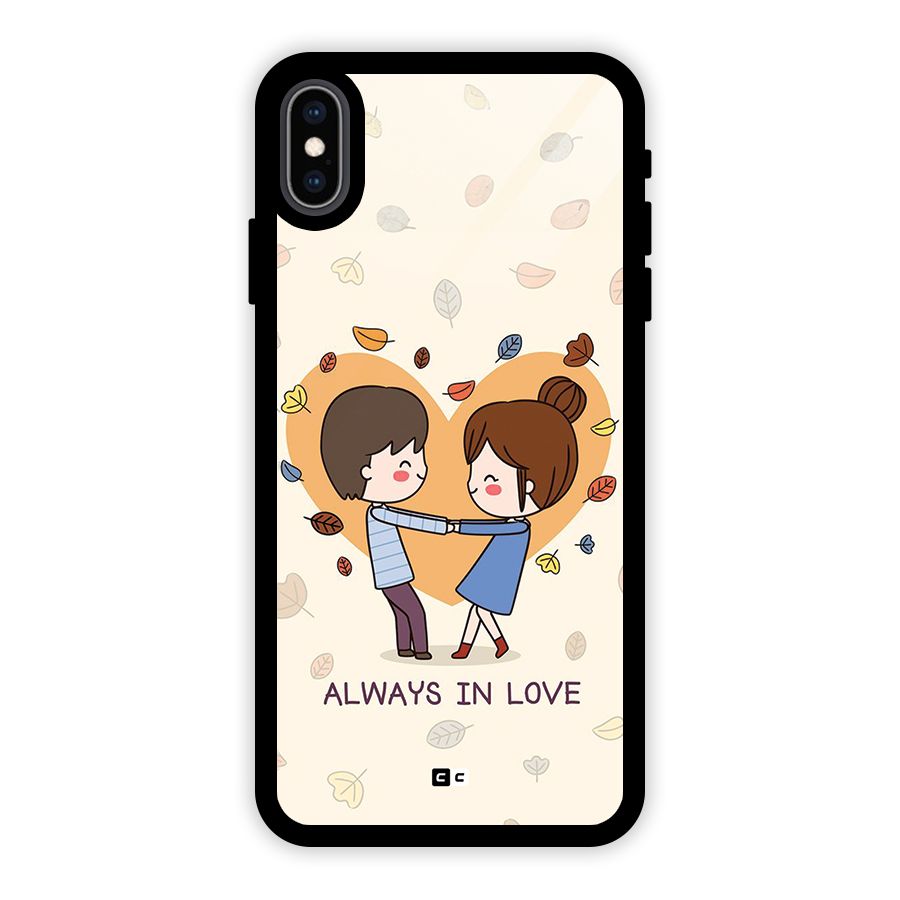 Always In Love Glass Back Case for iPhone XS Max