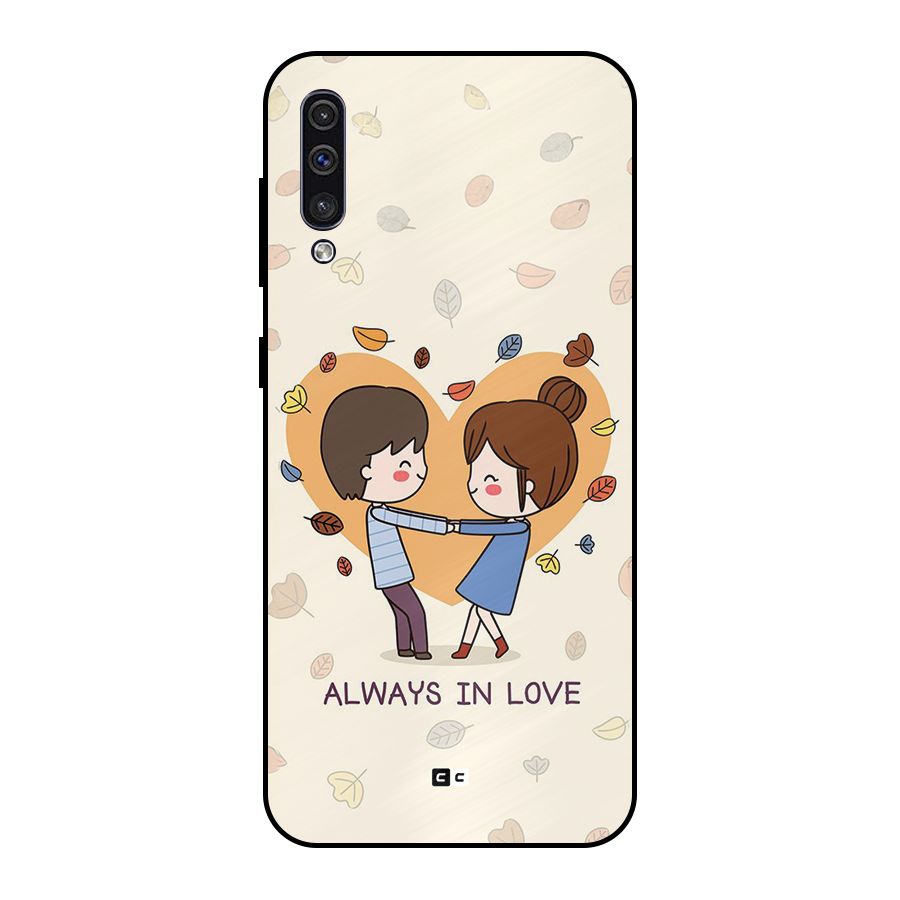 Always In Love Metal Back Case for Galaxy A50